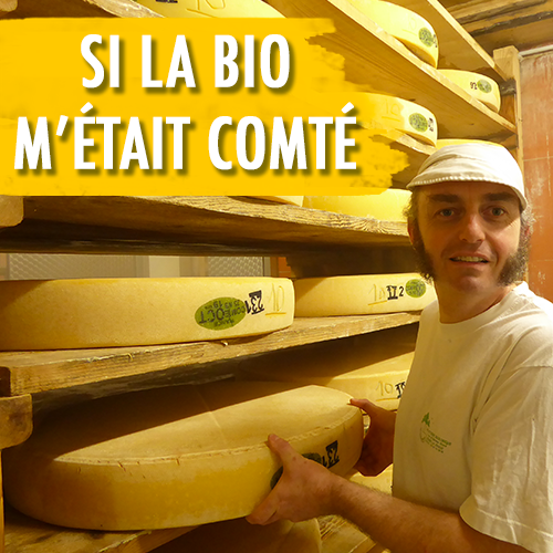 Autour de Besançon, si la bio m’était comté